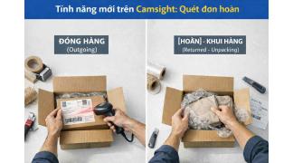 Camsight cập nhật tính năng quét đơn hoàn: Cách thực hiện và quản lý dữ liệu