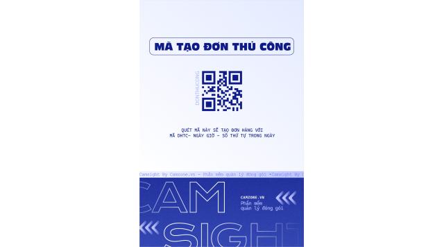Hướng dẫn sử dụng mã tạo đơn thủ công trên phần mềm Camsight