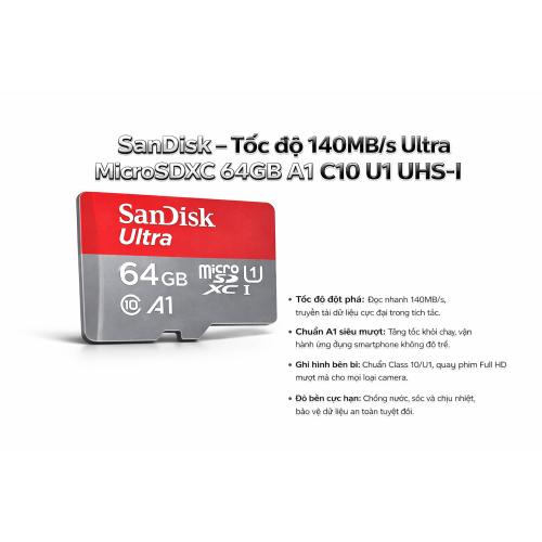 Thẻ nhớ SanDisk Ultra MicroSDXC 64GB A1 tốc độ 140MB/s, tối ưu cho smartphone, camera hành trình.