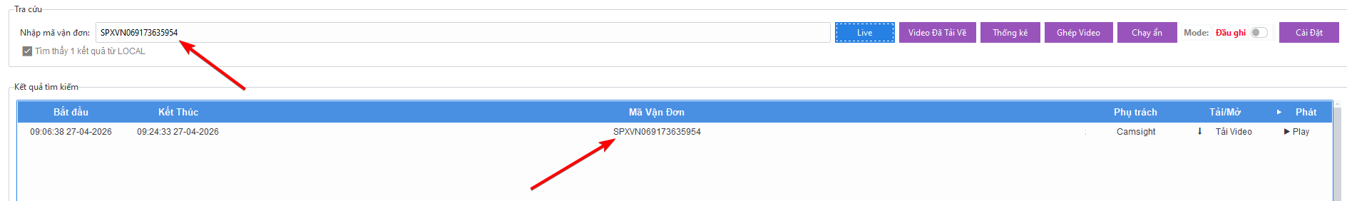 Phần mềm quay đ&oacute;ng h&agrave;ng Camsight t&igrave;m kiếm video theo m&atilde; đơn thần tốc