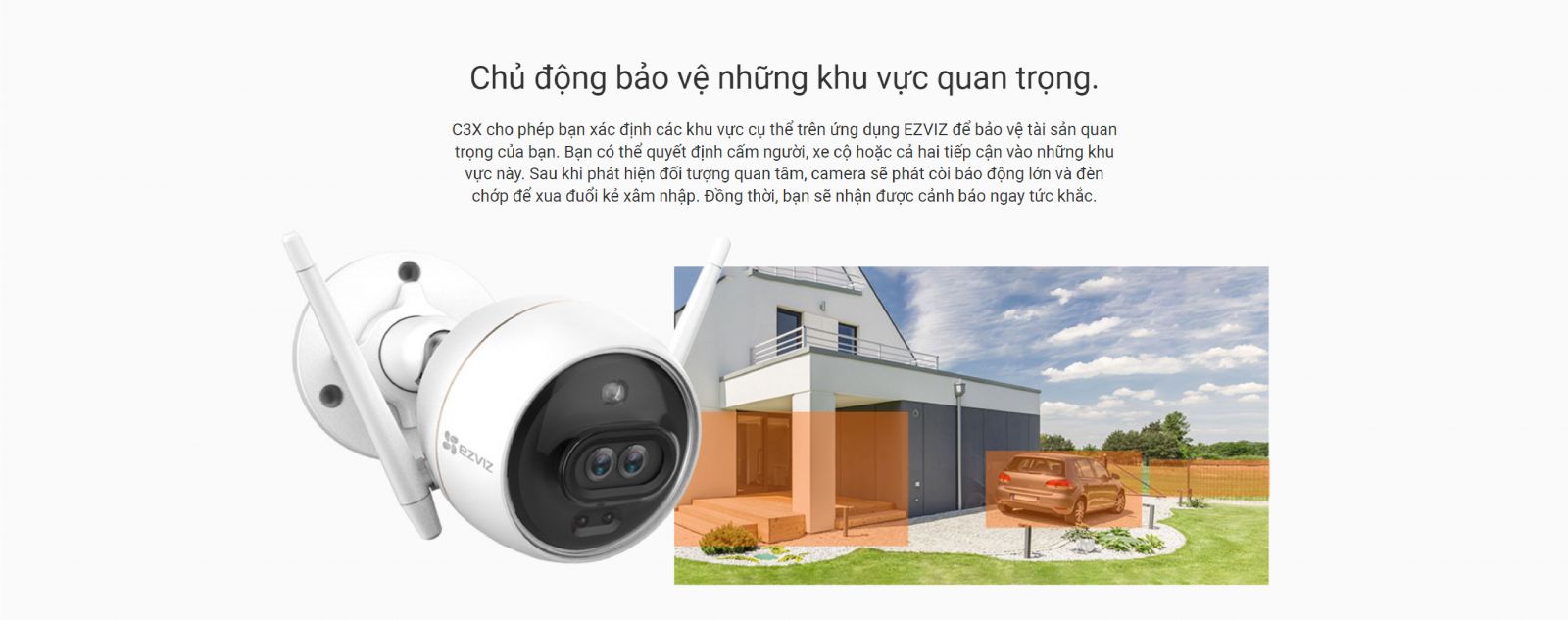 ezviz c3x bảo vệ khu vực quan trọng
