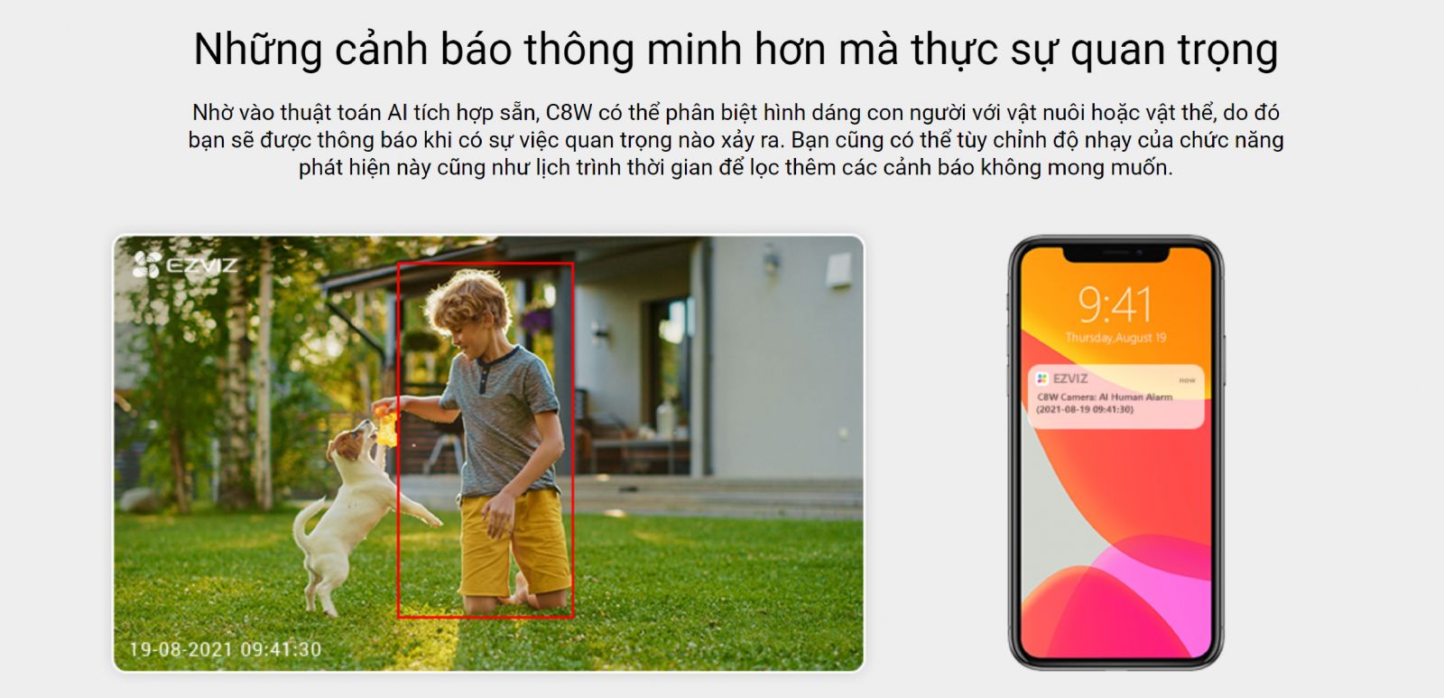 ezviz c8w cảnh báo thông minh