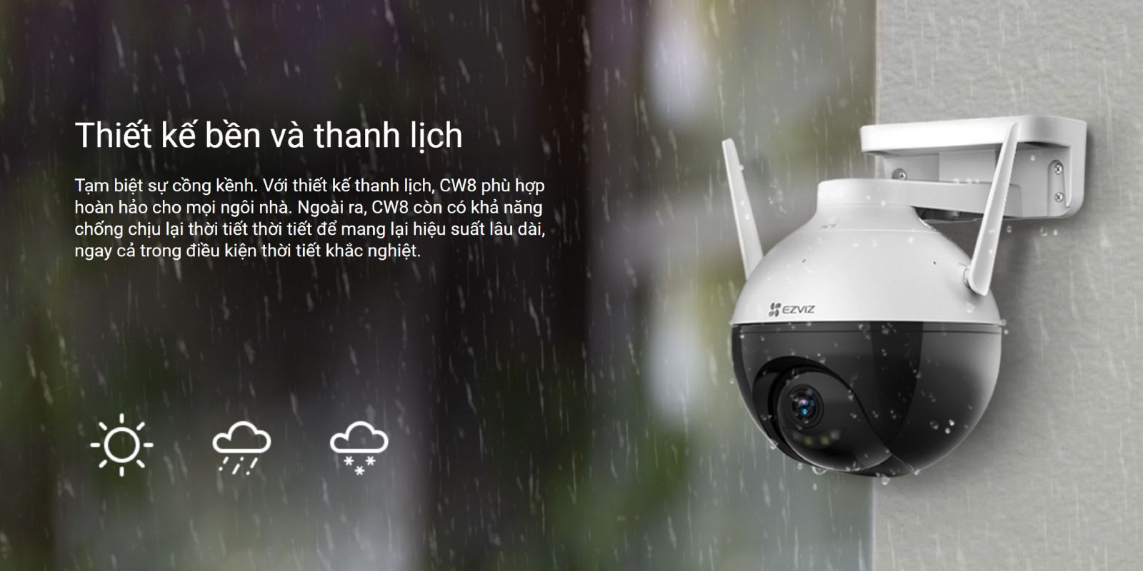 ezviz c8w thiết kế bền bỉ