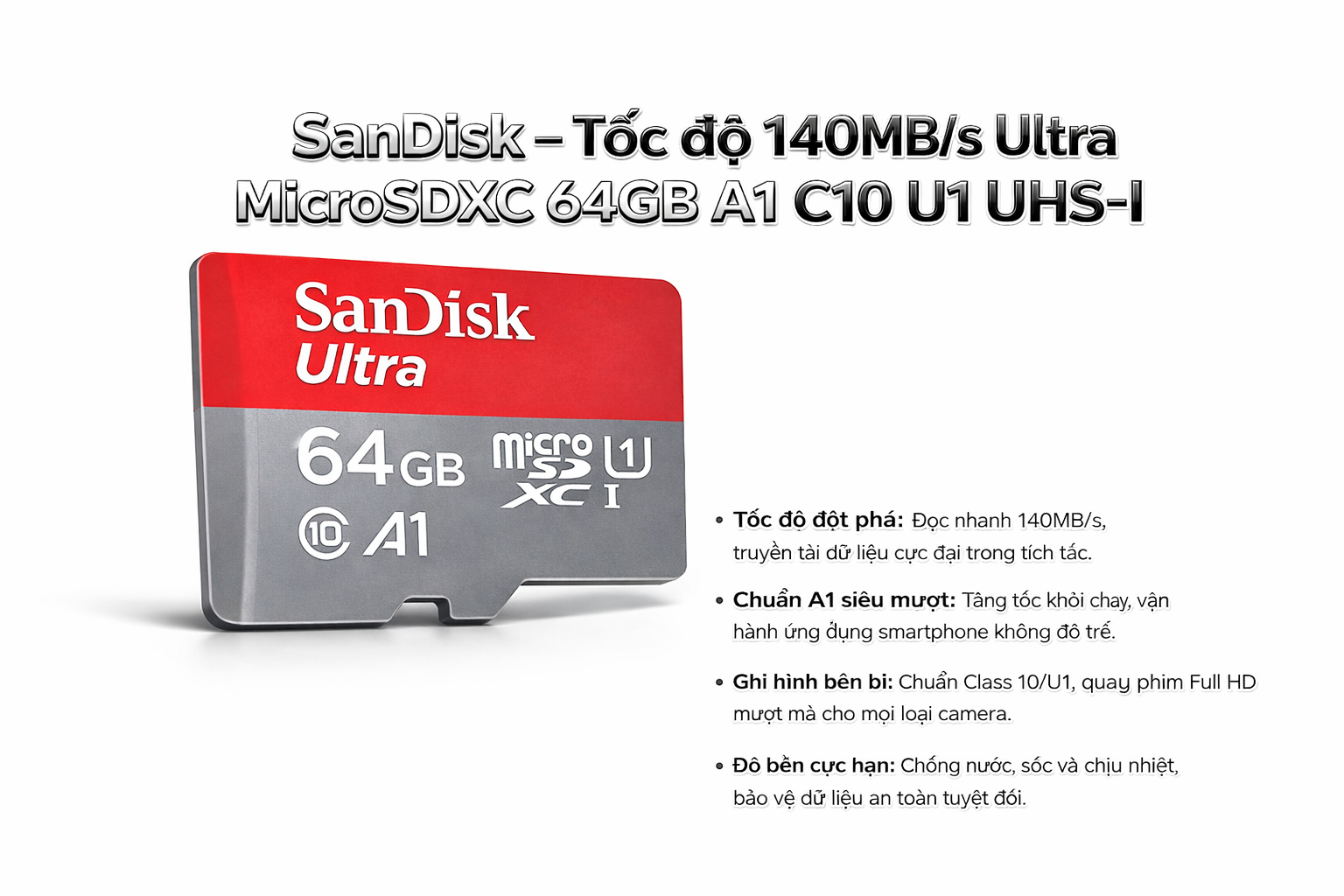 Thẻ nhớ SanDisk MicroSDXC 64GB chuẩn A1, C10, U1